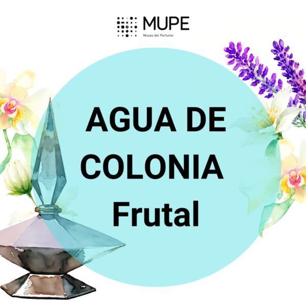 taller AGUA DE COLONIA FRUTAL