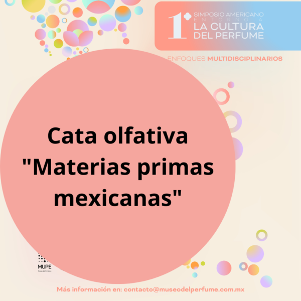 Cata olfativa "Materias primas mexicanas"